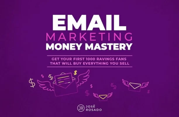 Jose-Rosado-Email-Marketing-Money-Mastery