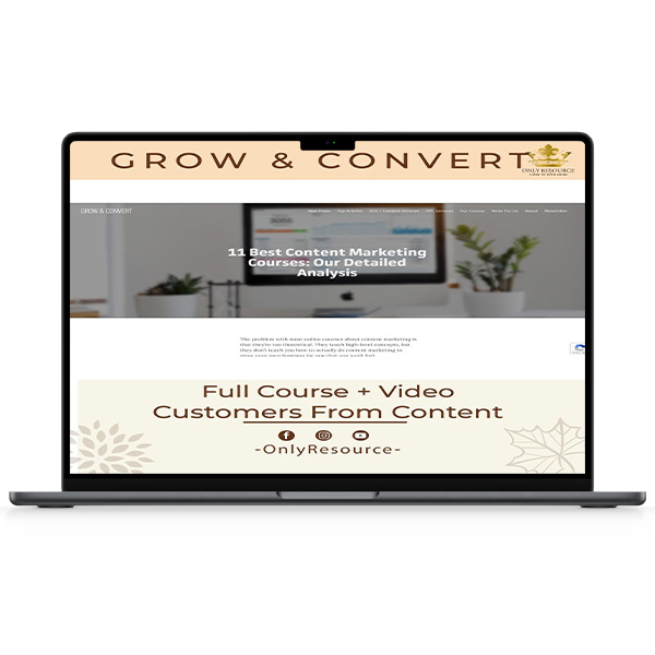 Grow and Convert – Customers From Content 1