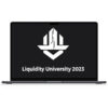 Liquidity University 2023