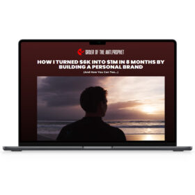 Order of the Anti Prophet (Building a $1M Instagram personal brand in 8 months)