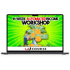 Paul James – 4 Week Automated Income Workshop 1
