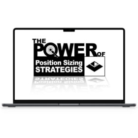 Van Tharp – The Power of Position Sizing Strategies