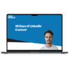 Matt Barker – 30 Days of LinkedIn Content 1