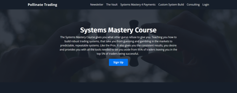 Pollinate Trading Systems Mastery Course