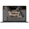 Sophia Lee – Perfecting Blogging