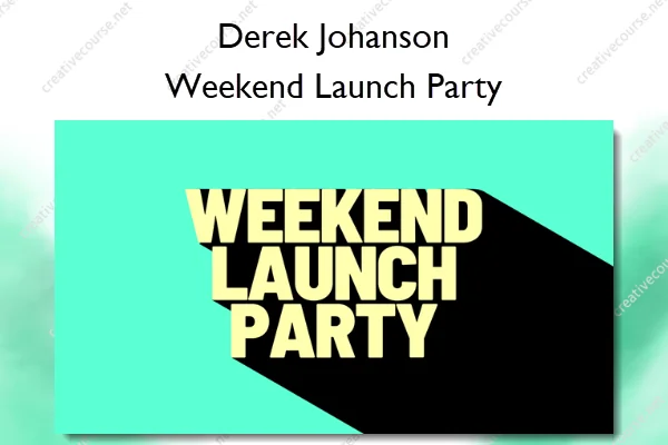 download weekend launch party how to start grow a v0 cz9creki7c9c1