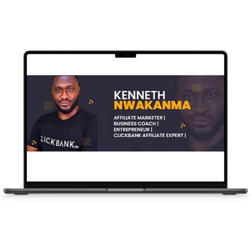 Kenneth Nwakanma – Clickbank Affiliate Marketing