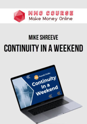 Mike Shreeve – Continuity In A Weekend 1