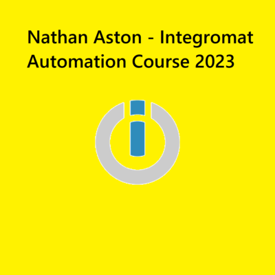 Nathan Aston Integromat Automation Course 2023